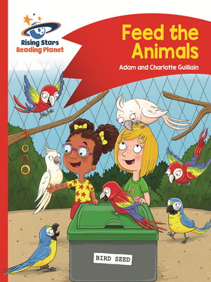 cover image of Reading Planet--Feed the Animals--Red B